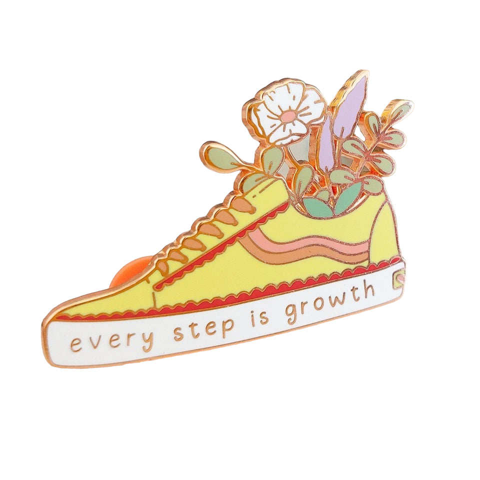 Pin — 'Every Step Is Growth'