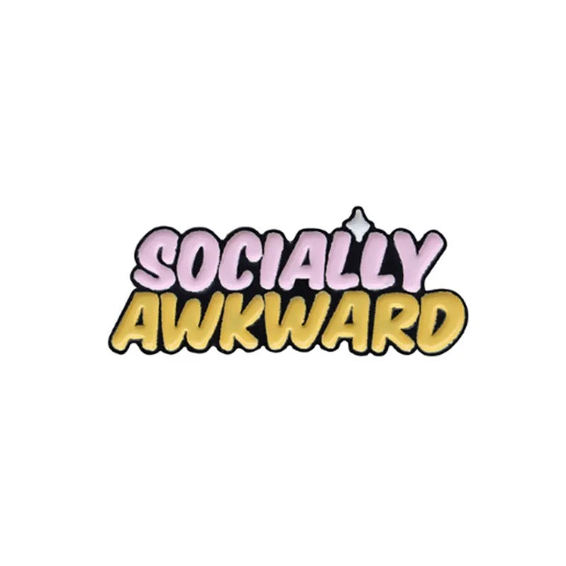 Pin — ‘Socially Awkward’