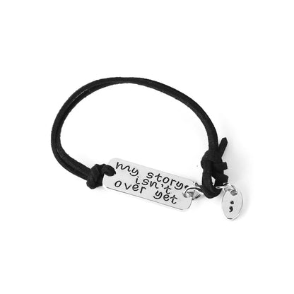 Bracelet — “My Story Isn't Over Yet'